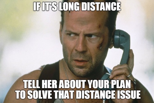 If you broke up with your girlfriend because of distance, solve the distance issue!